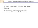 Bài giảng Chính sách thương mại quốc tế - Chương 1: Đối tượng, nội dung và phương pháp nghiên cứu