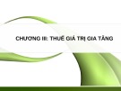 Bài giảng Thuế và hệ thống thuế tại Việt Nam: Chương 3 - Nguyễn Thu Hằng