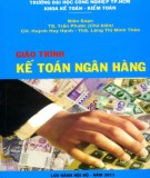 Giáo trình Kế toán ngân hàng: Phần 2 - TS. Trần Phước (chủ biên)