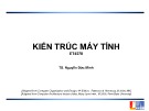 Bài giảng Kiến trúc máy tính - TS.Nguyễn Đức Minh