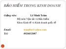 Bài giảng Bảo hiểm trong kinh doanh: Phần 2 - Lê Minh Trâm