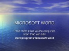 Bài giảng Tin học đại cương 1: Microsoft Word