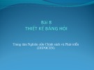 Bài giảng Bài 8: Thiết kế bảng hỏi