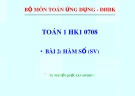 Bài giảng Toán 1: Bài 2 - Hàm số (SV)