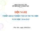 Hội nghị triển khai nhiệm vụ GD Trung học năm học 2014-2015