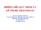 Bài giảng Hướng dẫn quy trình và kỹ thuật tự đánh giá - PGS.TS. Nguyễn Công Khanh