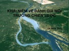 Bài giảng Khái niệm về đánh giá môi trường chiến lược - Lê Bích Thủy