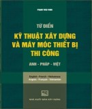 Từ điển Anh-Pháp-Việt về kỹ thuật xây dựng và máy móc thiết bị thi công: Phần 2