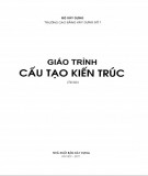 Giáo trình Cấu tạo kiến trúc (tái bản): Phần 1 - CĐ Xây dựng Số 1