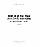 Tính toán các kết cấu mặt đường và Hướng dẫn kỹ thuật thiết kế: Phần 1