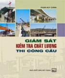 Giám sát xây dựng và kiểm tra chất lượng thi công cầu: Phần 2