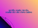 Bài giảng Quyền, nghĩa vụ của người yêu cầu công chứng