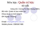 Bài giảng Quản trị học: Chương 1, 2, 3 - Dương Thị Hoài Nhung