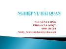 Bài giảng Nghiệp vụ hải quan: Chương 1 - Nguyễn Cương