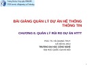 Bài giảng Quản lý dự án hệ thống thông tin: Chương 8 - PGS.TS. Hà Quang Thụy