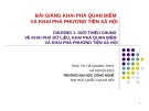 Bài giảng Khai phá quan điểm và khai phá phương tiện xã hội: Chương 1 - PGS.TS. Hà Quang Thụy