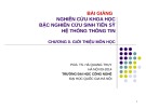 Bài giảng Nghiên cứu khoa học bậc nghiên cứu sinh Tiến sỹ Hệ thống thông tin: Chương 0 - PGS.TS. Hà Quang Thụy