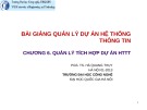 Bài giảng Quản lý dự án hệ thống thông tin: Chương 6 - PGS.TS. Hà Quang Thụy