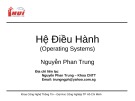 Bài giảng Hệ điều hành: Chương 1 - Nguyễn Phan Trung