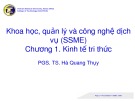 Bài giảng Khoa học, quản lý và công nghệ dịch vụ (SSME): Chương 1 - PGS.TS. Hà Quang Thụy