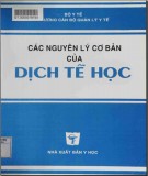 Dịch tễ học - Các nguyên lý cơ bản: Phần 1