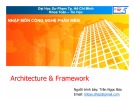 Bài giảng Nhập môn Công nghệ phần mềm: Architecture & Framework - TS. Trần Ngọc Bảo