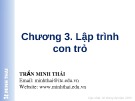 Bài giảng Lập trình C nâng cao‎: Chương 3 - Trần Minh Thái