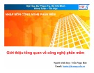 Bài giảng Nhập môn Công nghệ phần mềm: Giới thiệu tổng quan về Công nghệ phần mềm - TS. Trần Ngọc Bảo