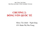 Bài giảng Tài chính quốc tế: Chương 2 - Đoàn Thị Thu Trang