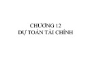 Bài giảng Tài chính doanh nghiệp: Chương 12 - Đoàn Thị Thu Trang