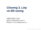 Bài giảng Lập trình hướng đối tượng (Dùng C#): Chương 3 - Trần Minh Thái