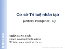 Bài giảng Cơ sở Trí tuệ nhân tạo‎: Chương 1 - Trần Minh Thái