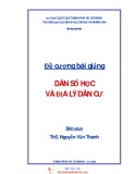 Đề cương bài giảng: Dân số học và địa lý dân cư - ThS. Nguyễn Văn Thanh