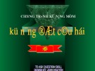 Chương trình kĩ năng mềm: Kỹ năng đặt câu hỏi