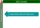 Bài giảng Cấu trúc dữ liệu và giải thuật - Danh sách liên kết đơn (List)