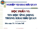 Bài giảng Nghiệp vụ Khai hải quan: Học phần 4 - TS. Võ Xuân Thể