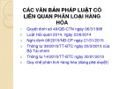 Bài giảng Các văn bản pháp luật có liên quan phân loại hàng hóa