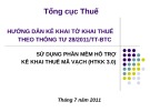 Bài giảng Hướng dẫn kê khai tờ khai thuế theo Thông tư 28/2011/TT-BTC (sử dụng phần mềm hỗ trợ kê khai thuế mã vạch (HTKK 3.0)