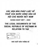 Hệ thống văn bản pháp luật về thuế của nước Cộng hòa xã hội chủ nghĩa Việt Nam: Phần 1