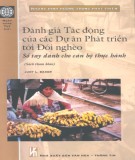 Sổ tay cho cán bộ thực hành Đánh giá tác động của các dự án phát triển tới đói nghèo: Phần 1