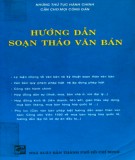 Hướng dẫn soạn thảo văn bản - Những thủ tục hành chính cần cho mọi công dân: Phần 2