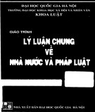 Giáo trình Lý luận chung về nhà nước và pháp luật: Phần 1