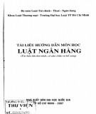 Tìm hiểu nội dung Luật ngân hàng: Phần 2