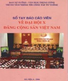 Báo cáo viên về Đại hội X Đảng Cộng sản Việt Nam: Phần 1