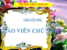 Chuyên đề: Giáo viên chủ nhiệm