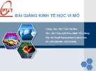 Bài giảng Kinh tế học vi mô - ThS Trần Thị Hòa