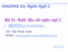 Bài giảng Lập trình C++: Chương 2 (Bài 01) - Trần Phước Tuấn