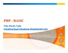 Bài giảng Lập trình Web: PHP - BASIC - Trần Phước Tuấn