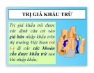 Bài giảng Trị giá hải quan: Bài 5 - Trị giá khấu trừ