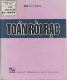 Giáo trình Toán rời rạc: Phần 1 - Đỗ Đức Giáo